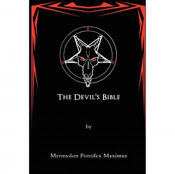 The Devil's Bible: Myrmydon Pontifex Maximus Edition