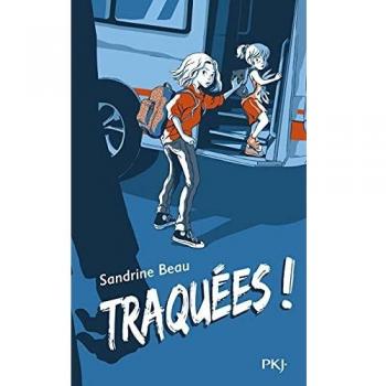 Traquées !