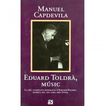 Eduard Toldrà, músic