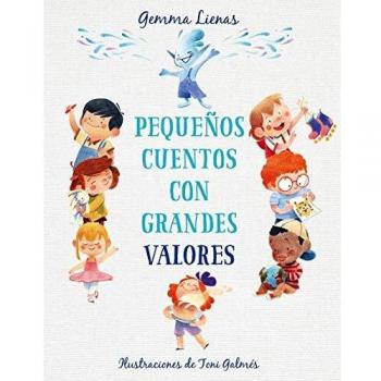 Pequeños cuentos con grandes valores