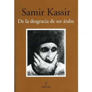 De la desgracia de ser árabe