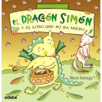 EL DRAGÓN SIMÓN Y EL LOBO QUE NO DA MIEDO: 3 - Aa Vv