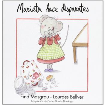 Marieta hace disparates: 26 - Fina Masgrau Plana