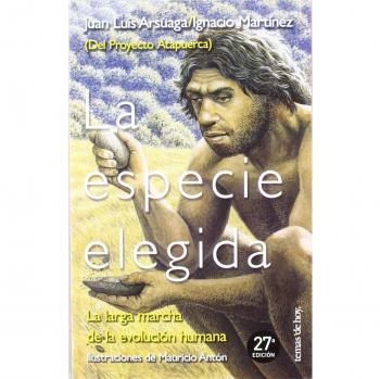 La especie elegida - Juan Luis Arsuaga