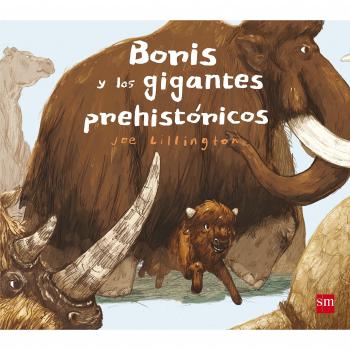 Boris y los gigantes prehistóricos