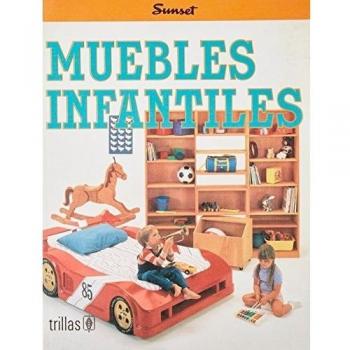 Muebles Infantiles: Furniture for Children
