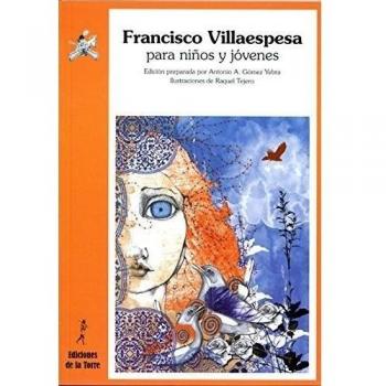 Francisco Villaespesa para niños y jóvenes
