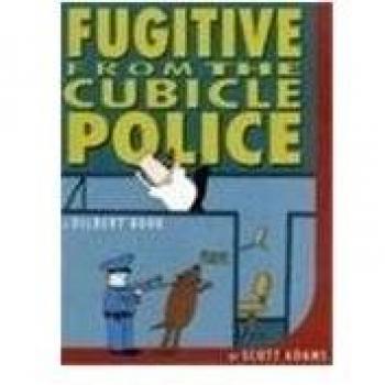 Dilbert: Fugitive from the Cubicle Police