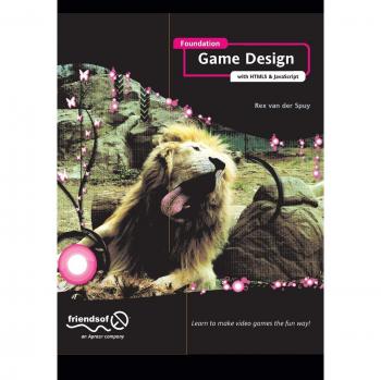 HTML5 and JavaScript Game Design Fundamentals by Rex Van Der Spuy