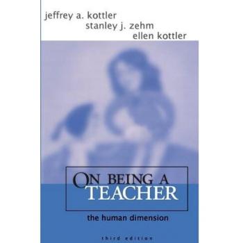 On Being a Teacher: The Human Dimension