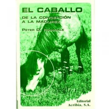 El caballo desde la concepción a la madurez