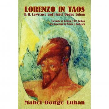Lorenzo en Taos: D. H. Lawrence y Mabel Dodge Luhan (Herencia del Suroeste) - Edición en Rústica