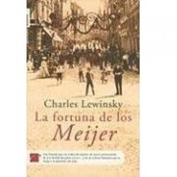 LA FORTUNA DE LOS MEIJER