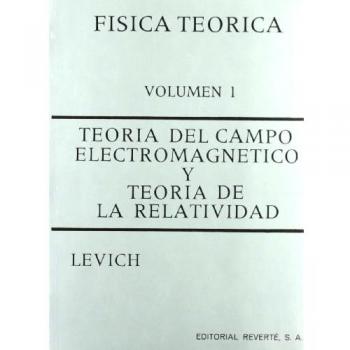 Teoría del campo electromagnético y teoría de la relatividad: 1