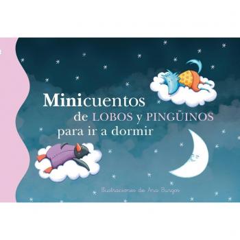 Minicuentos de lobos y pingüinos para ir a dormir