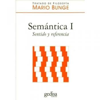 Semántica I. sentido y referencia: 1