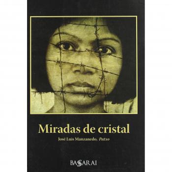 Miradas de cristal