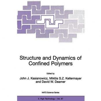 Advanced Research on Confined Polymer Structures and Dynamics