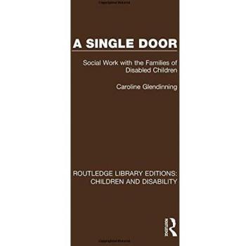 A Single Door: Social Work with the Families of Disabled Children: 8