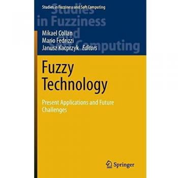 Fuzzy Technology: Present Applications and Future Challenges