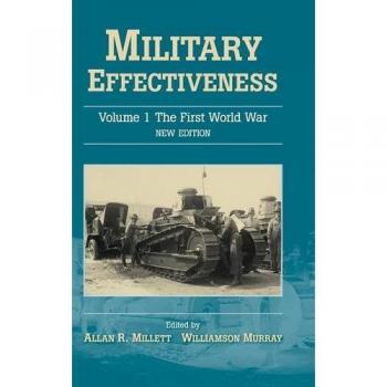 Conjunto de 3 Volúmenes sobre Efectividad Militar: Volumen 1: La Primera Guerra Mundial