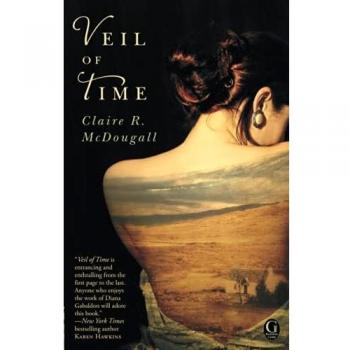 Veil of Time: A Historical Fantasy Novel by Claire R. McDougall