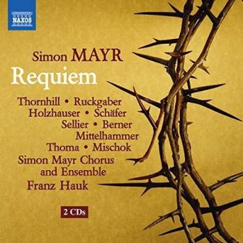 Simon Mayr: Requiem in G Minor - Classical Choral Music Album