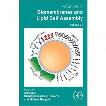 Advances in Biomembranes and Lipid Self-Assembly: Volume 24