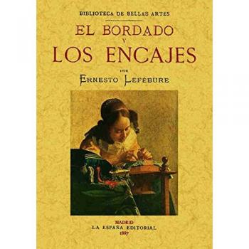 El bordado y los encajes