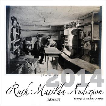 Calendario Xerais 2014. Ruth Matilda Anderson