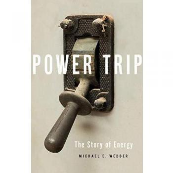 Power Trip: The Story of Energy