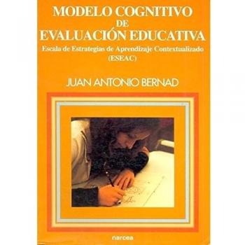 Modelo cognitivo Evaluación: Escala de Estrategias de Aprendizaje Contextualizado