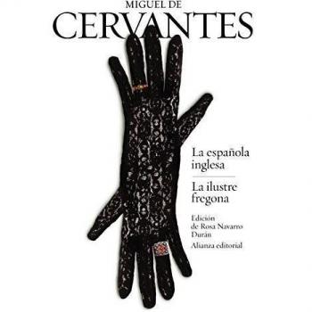 La española inglesa / La ilustre fregona