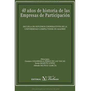 40 años de historia de las Empresas de Participación