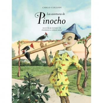 Las aventuras de Pinocho - Collodi, Carlo