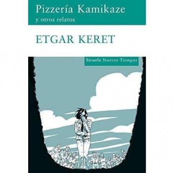 Pizzería Kamikaze: y otros relatos: 120