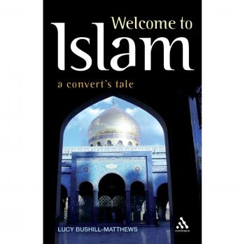 Welcome to Islam: A Convert's Tale