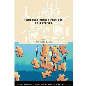 Flexibilidad interna e innovación en la empresa