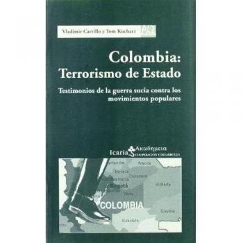 Colombia Terrorismo De Estado