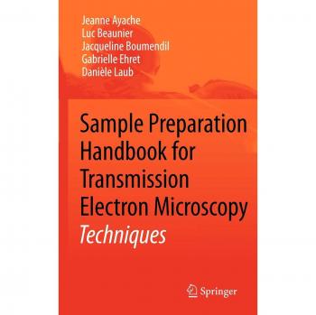 Transmission Electron Microscopy Sample Preparation Guide