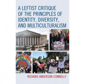 Crítica de Izquierda a los Principios de Identidad, Diversidad y Multiculturalismo
