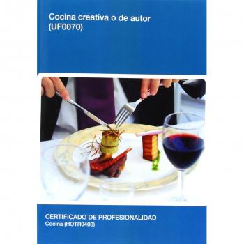 UF0070: Cocina creativa o de autor