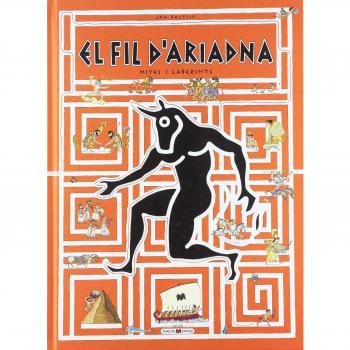 El fil d'Ariadna: Mites i laberints - BAJTLIK, JAN