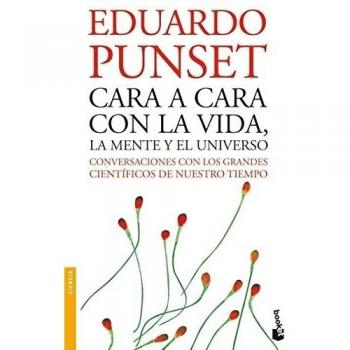 Cara a cara con la vida, la mente y el Universo: 4