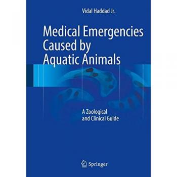 Medical Emergencies Caused by Aquatic Animals: A Zoological and Clinical Guide