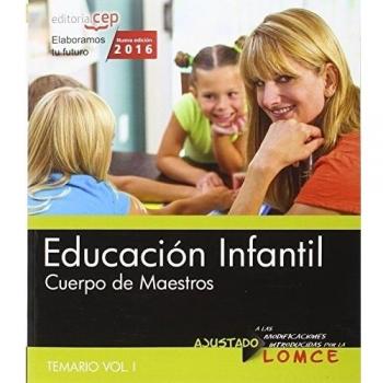 Pack de libros. Cuerpo de maestros. Educación infantil: Cuerpo de maestros. Educación infantil. Temario. Vol.I: 1 - 9788468167565