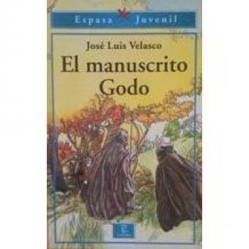 El manuscrito godo. - Jose Luis Velasco