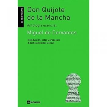 Don Quijote de la Mancha: Antología esencial: 11