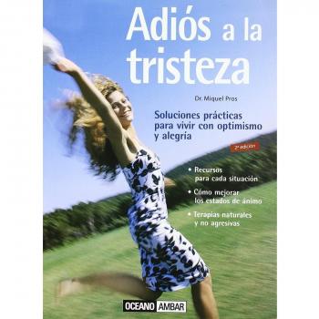 Adiós a la tristeza: Terapias para mejorar los estados de ánimo