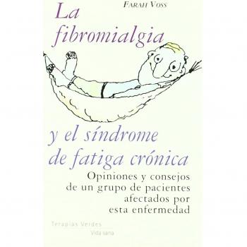 Fibromialgia Y El Sindrome De Fatiga Cronica, La